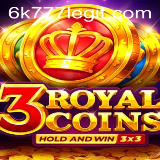 3RoyalCoins: A New Era in Gaming Featuring the Exciting 6k777