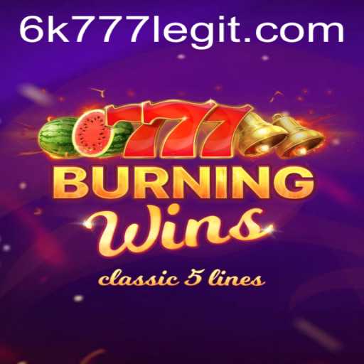 Explore the Exciting World of BurningWins