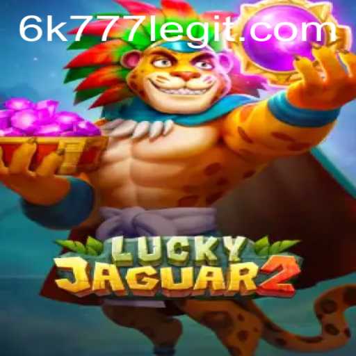 Exploring the Exciting World of Luckyjaguar2: A Comprehensive Guide