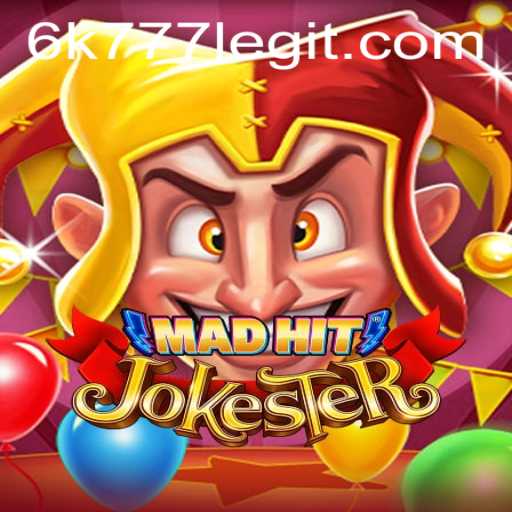 Unveiling MadHitJokester: A Revolutionary Game Experience with 6k777